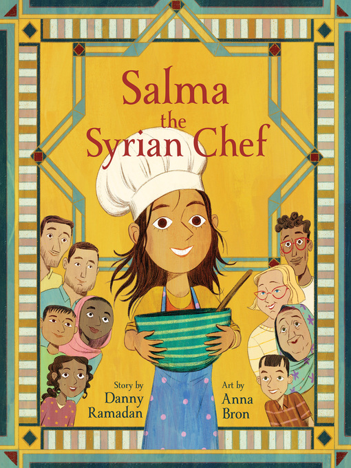 Title details for Salma the Syrian Chef by Danny Ramadan - Available